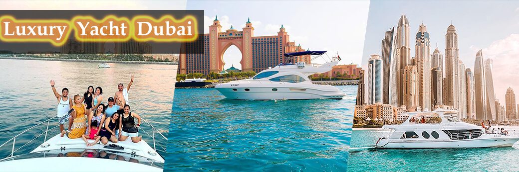 Luxury Yacht Tour Dubai