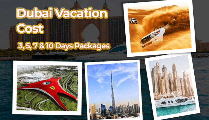 Dubai Vacation Cost