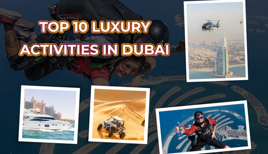 Top-10-Luxury-Activities-in-Dubai