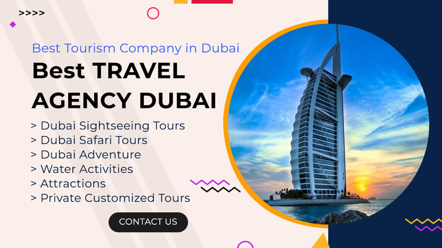 Premier Travel Agency in Dubai Dubai Tourism Services