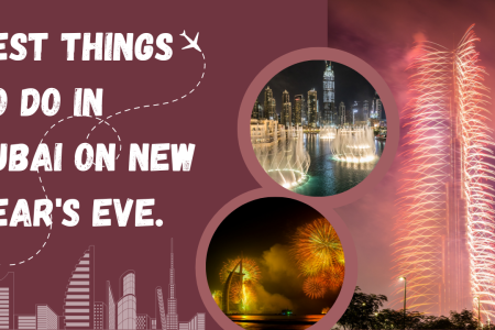 Best Things to Do in Dubai on New Year’s Eve